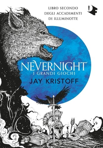 I grandi giochi. Nevernight (Libro secondo degli accadimenti di Illuminotte) - Jay Kristoff · 2019
