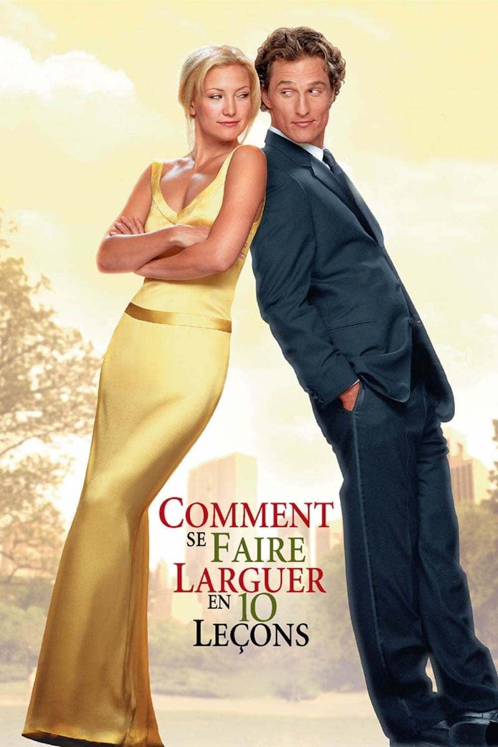 Comment se faire larguer en 10 leçons - Donald Petrie · 2003