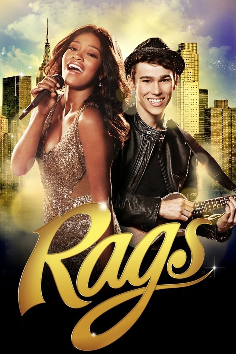 Rags - Bille Woodruff · 2012