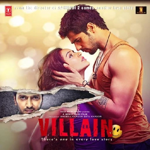 Ek Villain - Mohit Suri · 2014
