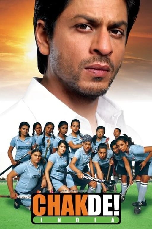 Chak De! India - Shimit Amin · 2007