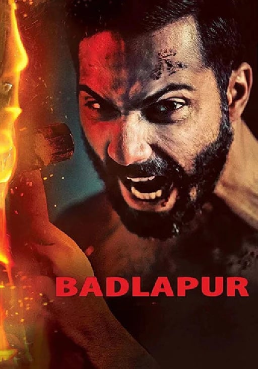 Badlapur - Sriram Raghavan · 2015