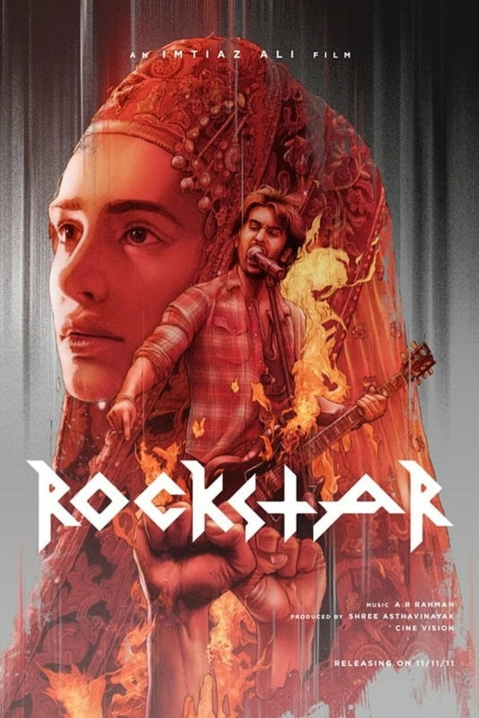 Rockstar - Imtiaz Ali · 2011