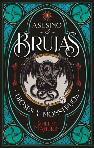 Asesino de brujas. Volumen 3: Dioses & monstruos (Asesino De Brujas/ Serpent & Dove, 3) (Spanish Edition) - SHELBY MAHURIN 路 2021