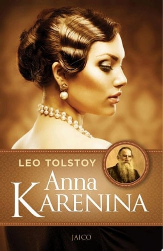 Anna Karenina: Leo Tolstoy - Translated by: Constance Garnett