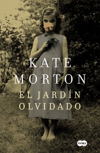 El jardín olvidado - Kate Morton • 2015