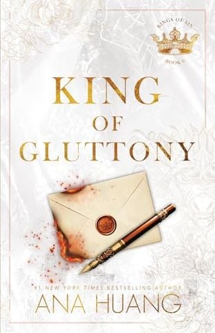 King of gluttony - Ana Huang