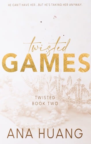 Twisted Games - Ana Huang