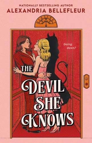 The Devil She Knows - Alexandria Bellefleur · 2025