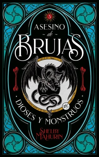 Asesino de brujas 3: Dioses & Monstruos - SHELBY MAHURIN • 2021