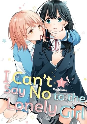 I Can't Say No to the Lonely Girl 1 - Kashikaze · 2024