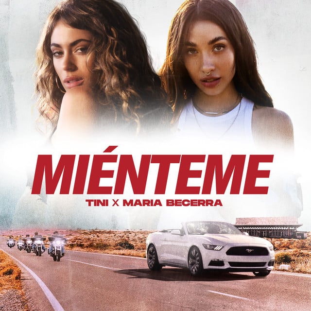 Mi茅nteme - Track 路 TINI, Maria Becerra