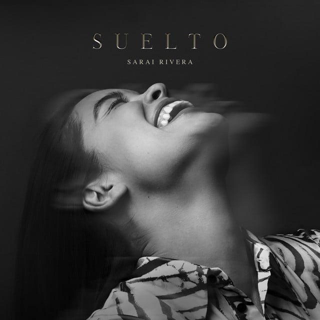 Suelto - Track 路 Sarai Rivera