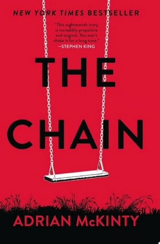 The Chain - Adrian McKinty · 2019