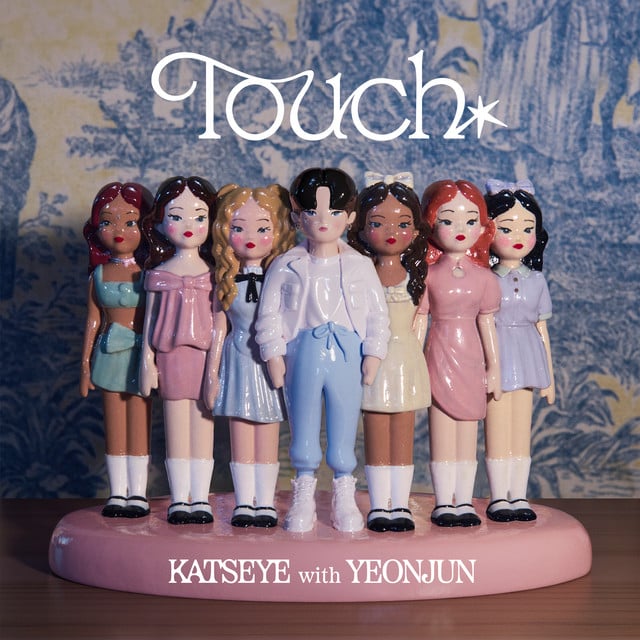 Touch (ft. YEONJUN of TOMORROW X TOGETHER) - Track · KATSEYE, YEONJUN