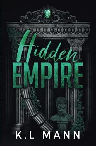 Hidden Empire - K.L Mann • 2024