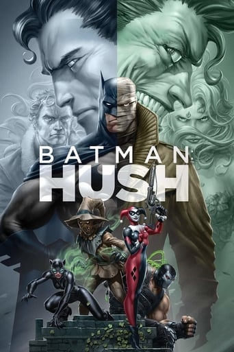 Batman: Hush - Justin Copeland · 2019