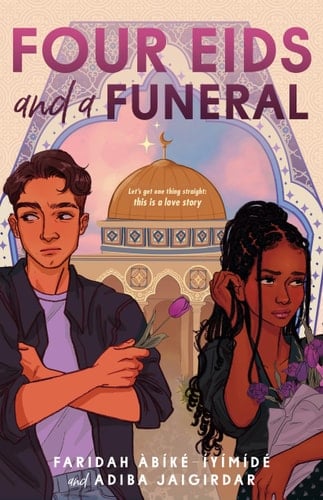 Four Eids and a Funeral - Faridah 脌b铆k茅-脥y铆m铆d茅, Adiba Jaigirdar 路 2024