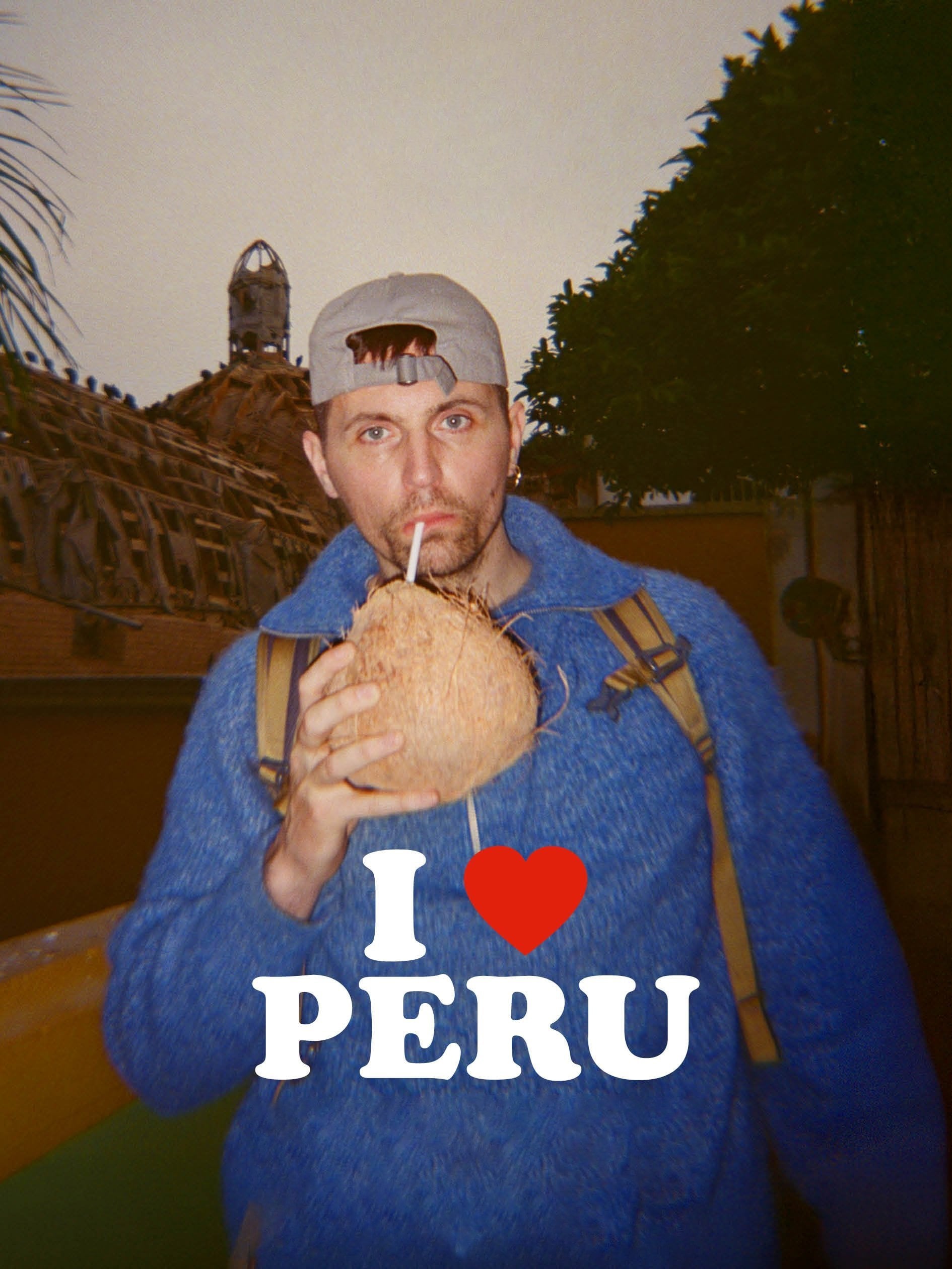 I Love Peru - Raphaël Quenard · 2025