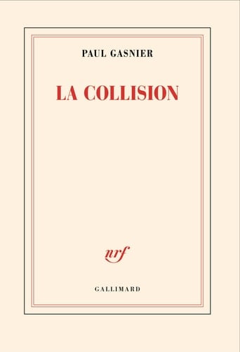 La collision - Paul Gasnier · 2025