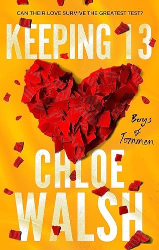 Keeping 13 - Chloe Walsh · 2018