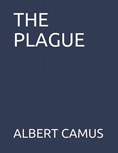 THE PLAGUE - ALBERT CAMUS · 2020