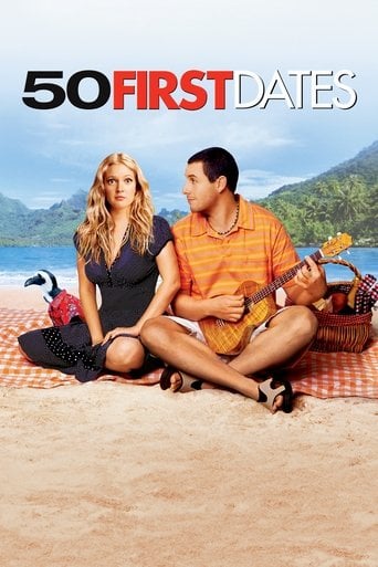 50 First Dates - Peter Segal · 2004