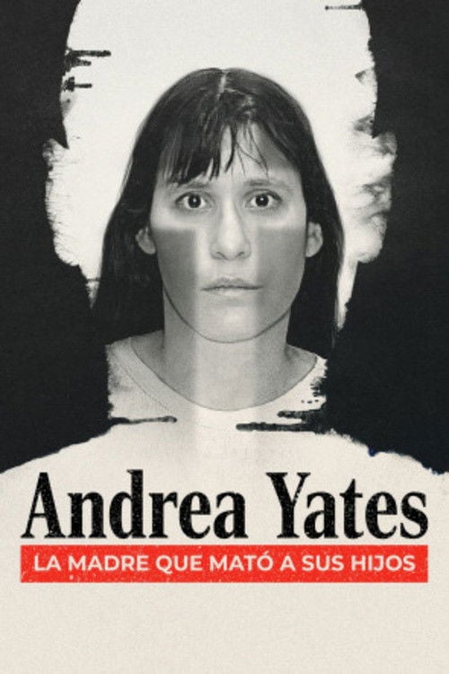 Andrea Yates, la madre que mató a sus hijos - 2026