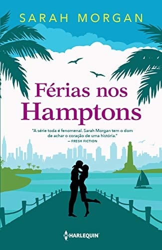 Férias nos Hamptons - Sarah Morgan • 2021