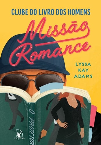 Missão romance (Clube do livro dos homens – Livro 2) - Lyssa Kay Adams • 2022