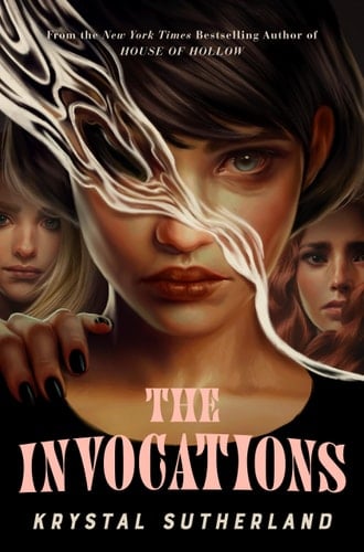 The Invocations - Krystal Sutherland · 2024