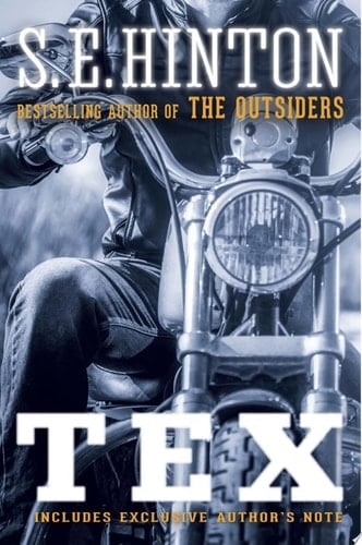 Tex - S. E. Hinton · 2013
