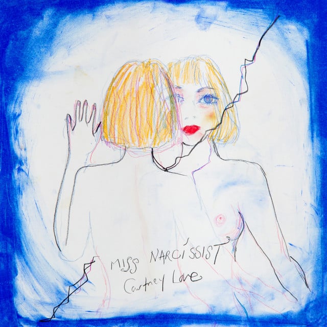 Miss Narcissist - Song · Courtney Love