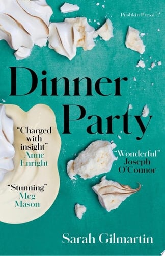 Dinner Party - Sarah Gilmartin · 2023