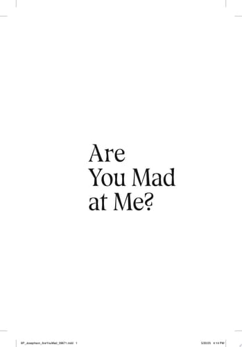 Are You Mad at Me? - Meg Josephson · 2025