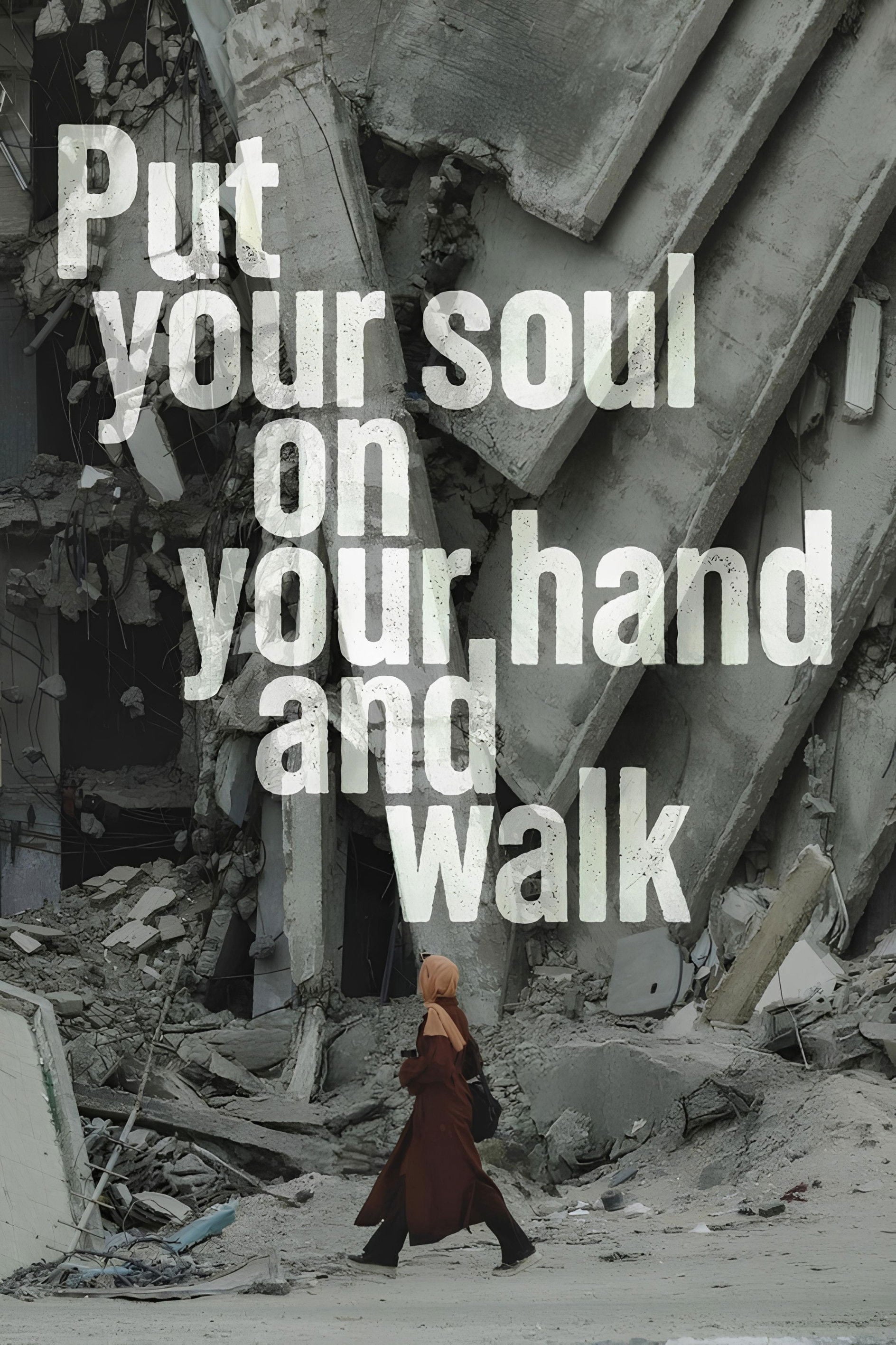 Put your soul on your hand and walk - Sepideh Farsi · 2025
_documentaire