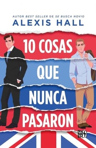 10 cosas que nunca pasaron - Alexis Hall · 2024