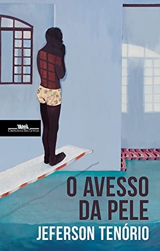 O avesso da pele - Jeferson Tenório · 2021