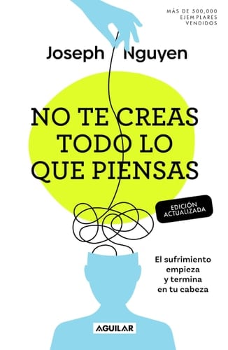 no te creas todo lo que piensas. - Joseph Nguyen · 2025