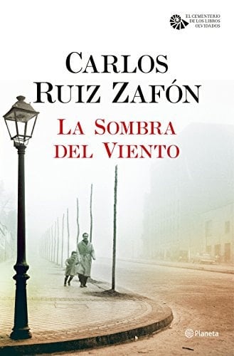 la sombra del viento. - Carlos Ruiz Zafón · 2016
