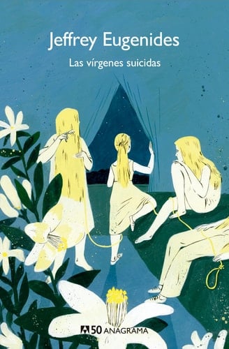 las virgenes suicidas. - Jeffrey Eugenides · 2019