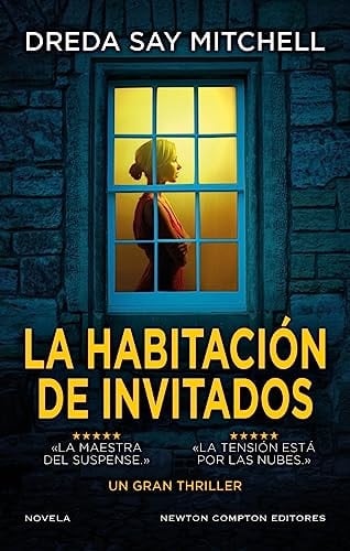 La habitación de invitados - Dreda Say Mitchell · 2023