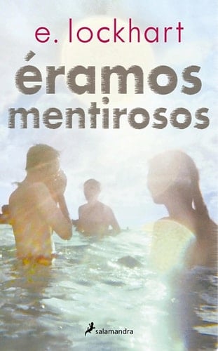 Éramos mentirosos - E. Lockhart · 2015