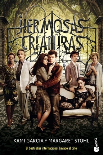 Hermosas criaturas - Kami Garcia, Margaret Stohl · 2013