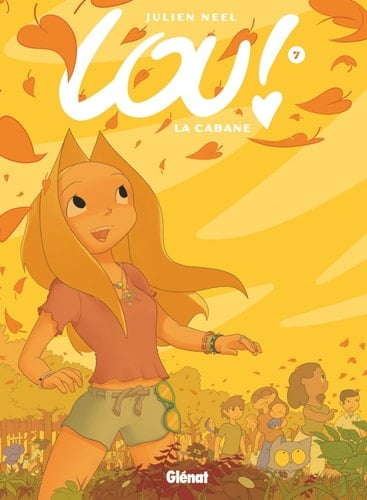 Lou !, tome 7 : La cabane (French Edition) - Julien Neel · 2016