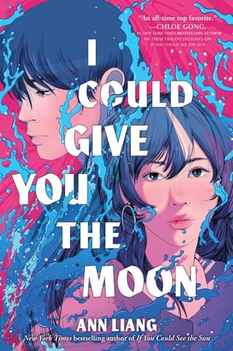 I Could Give You the Moon - Ann Liang · 2026