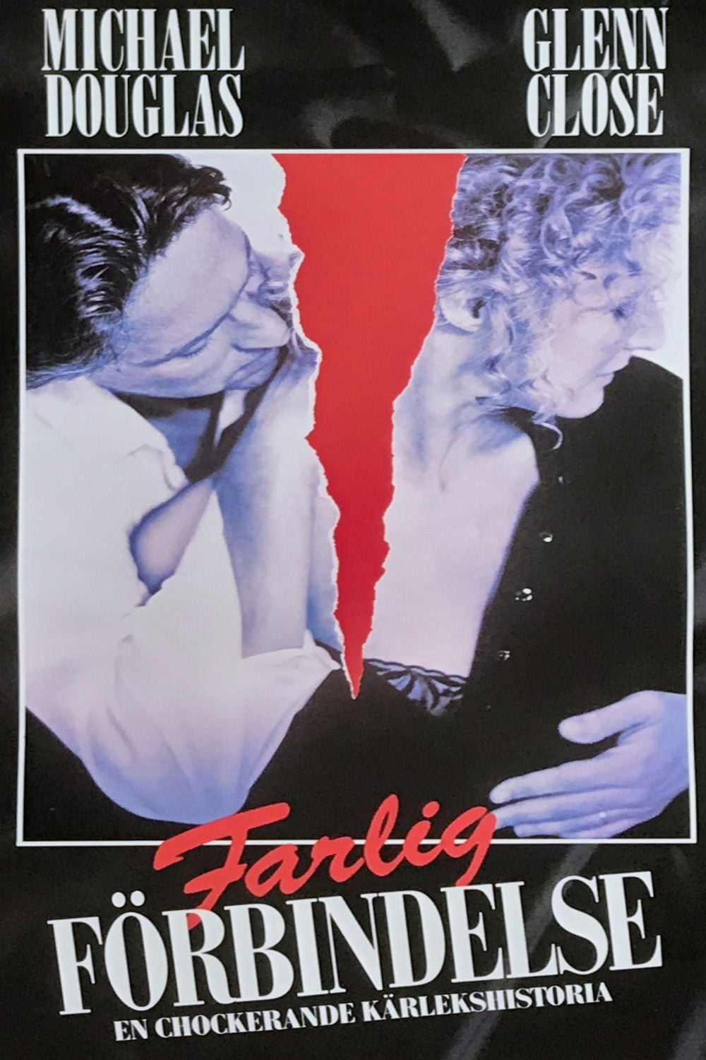 Farlig förbindelse - Adrian Lyne · 1987