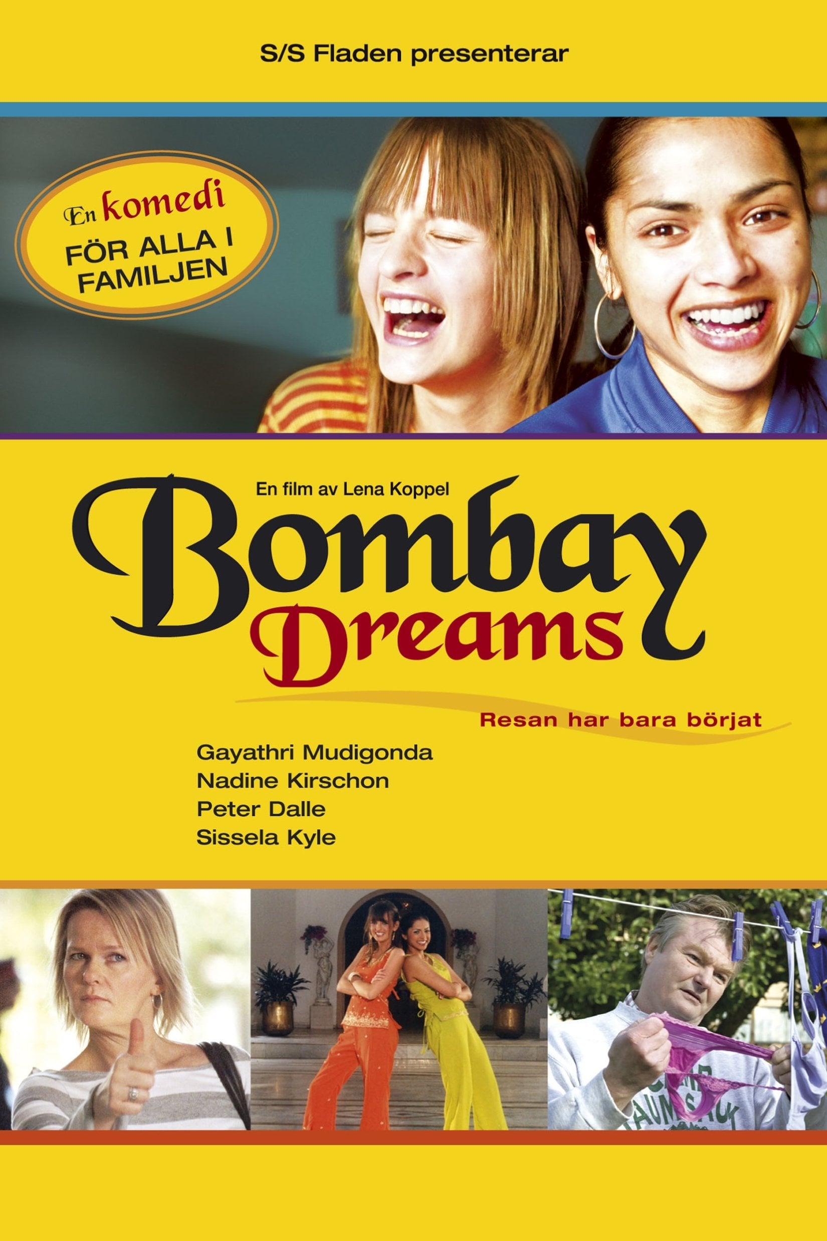Bombay Dreams - Lena Koppel · 2004