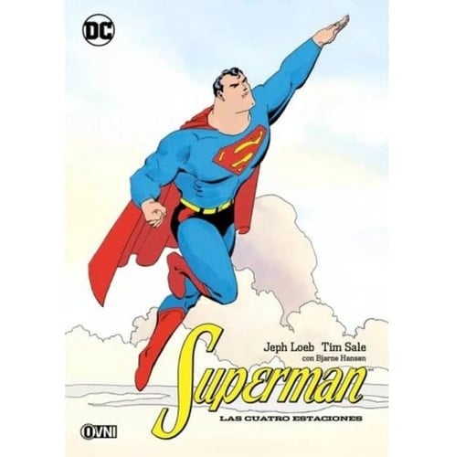 SUPERMAN: LAS CUATRO ESTACIONES - LOEB JEPH · 2022