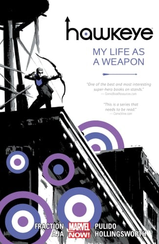Hawkeye - Volume 1 My Life As A Weapon (Marvel Now) - Matt Fraction • 2013